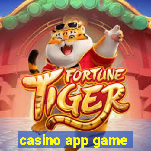 casino app game