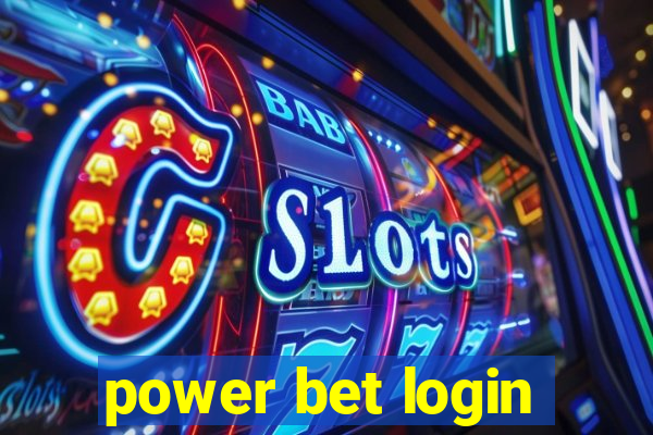 power bet login