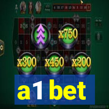 a1 bet