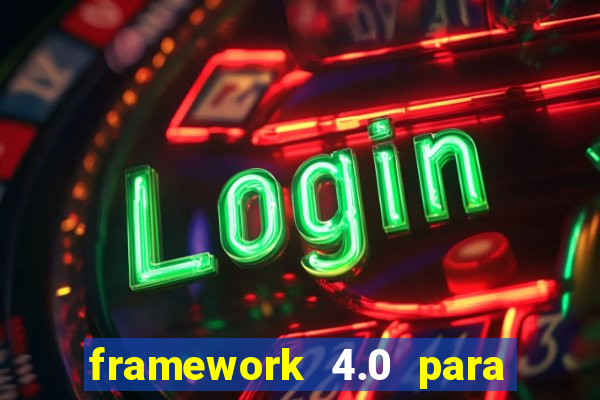 framework 4.0 para windows 7