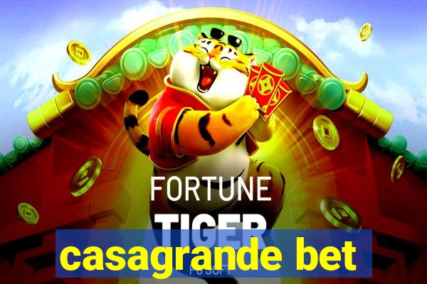 casagrande bet