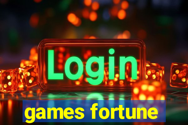 games fortune