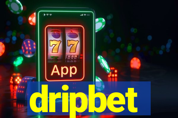 dripbet