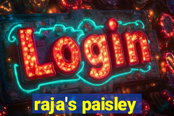 raja's paisley