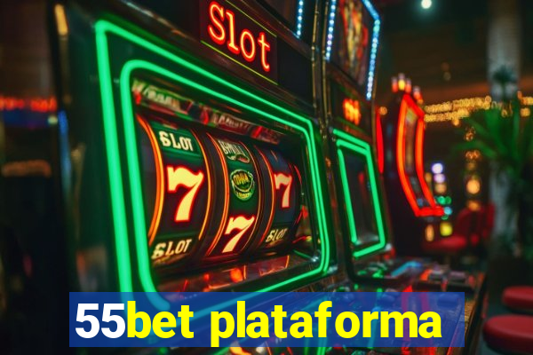 55bet plataforma