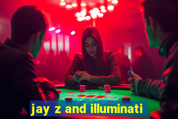 jay z and illuminati