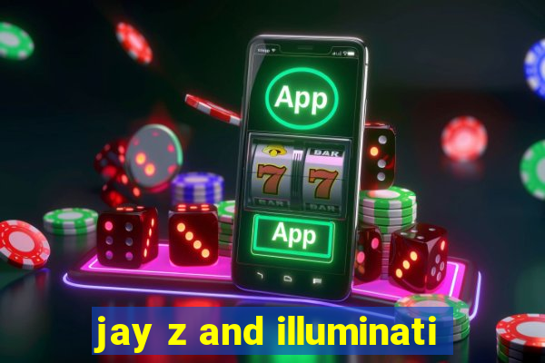 jay z and illuminati