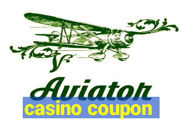 casino coupon