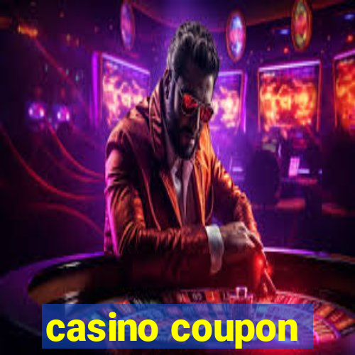 casino coupon