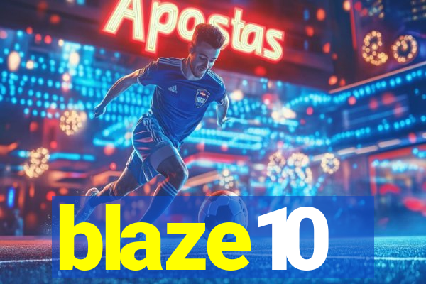 blaze10