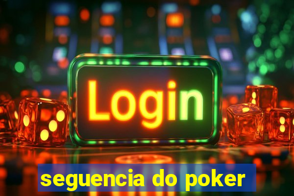 seguencia do poker