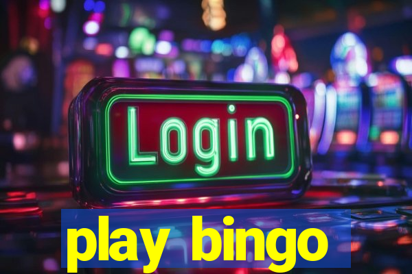 play bingo