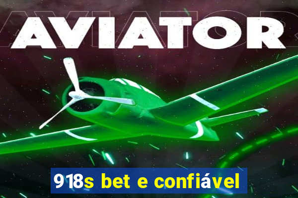 918s bet e confiável