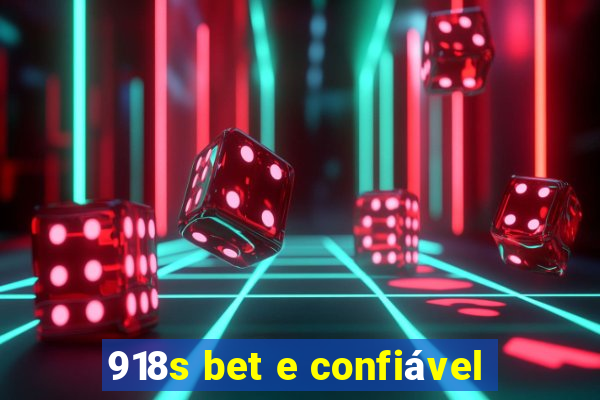 918s bet e confiável