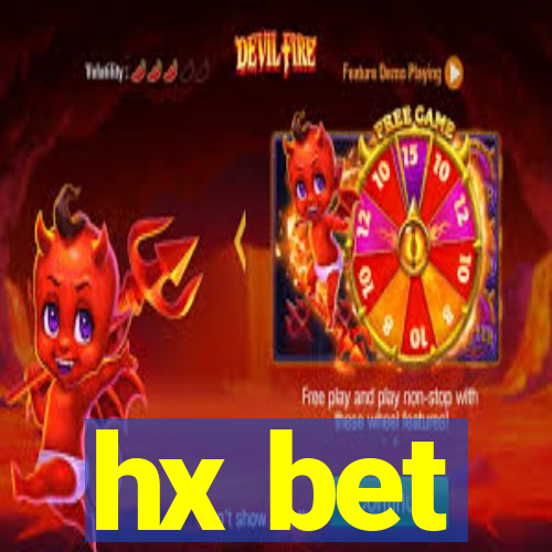 hx bet