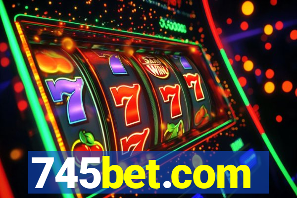 745bet.com