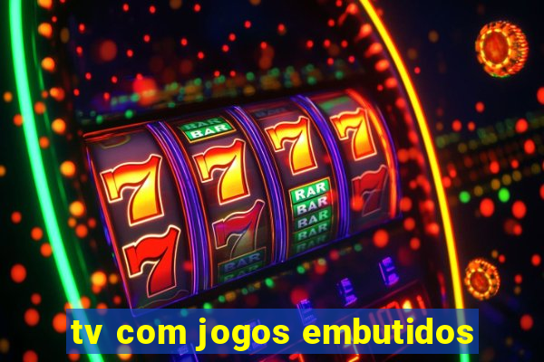 tv com jogos embutidos