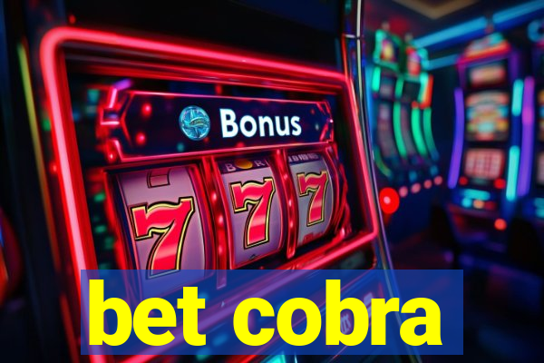 bet cobra