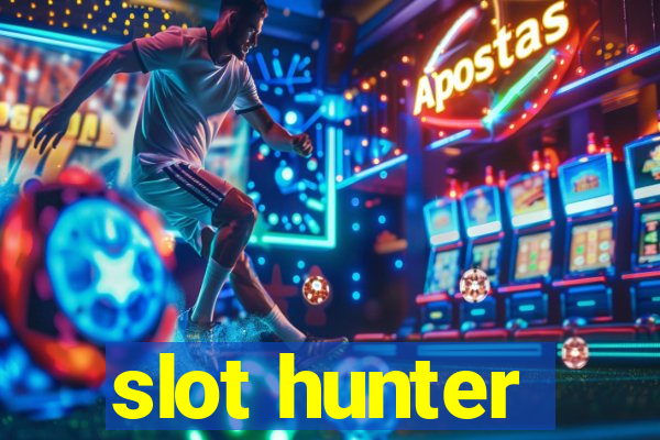 slot hunter