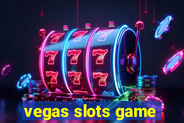 vegas slots game