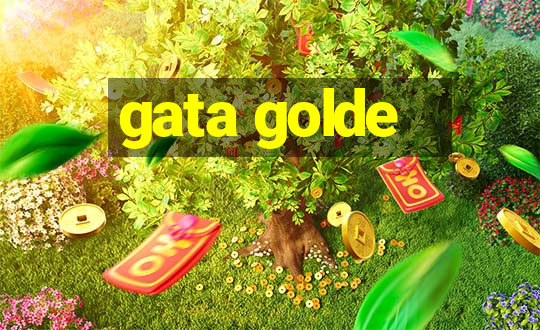 gata golde