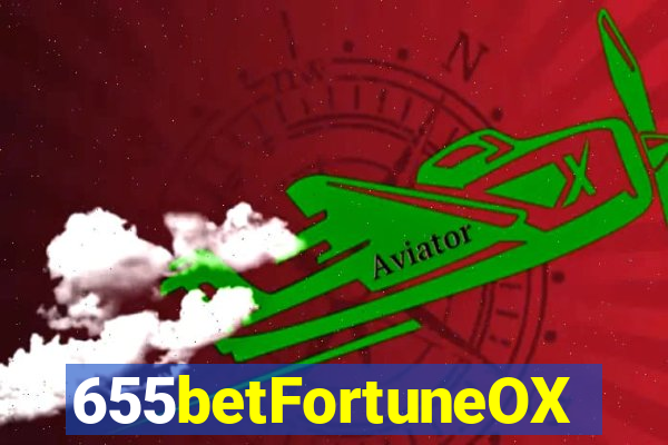 655betFortuneOX