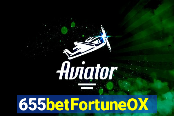 655betFortuneOX