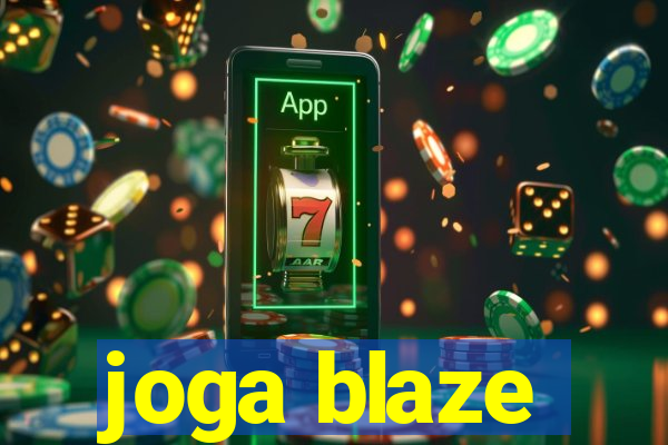 joga blaze