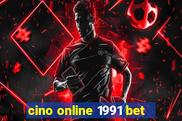 cino online 1991 bet