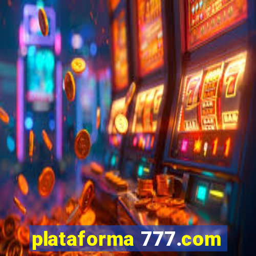 plataforma 777.com