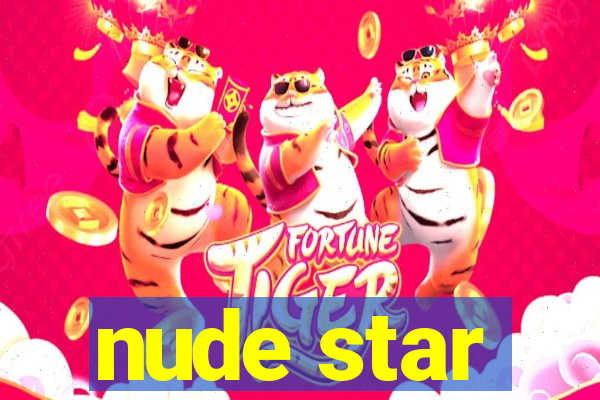 nude star