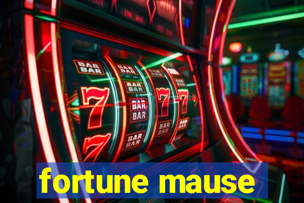 fortune mause