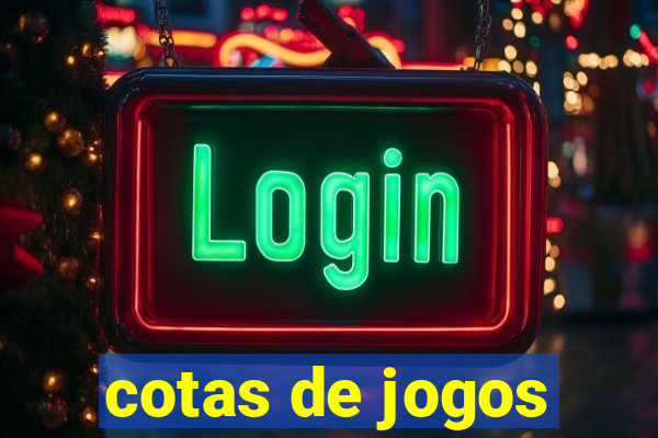 cotas de jogos