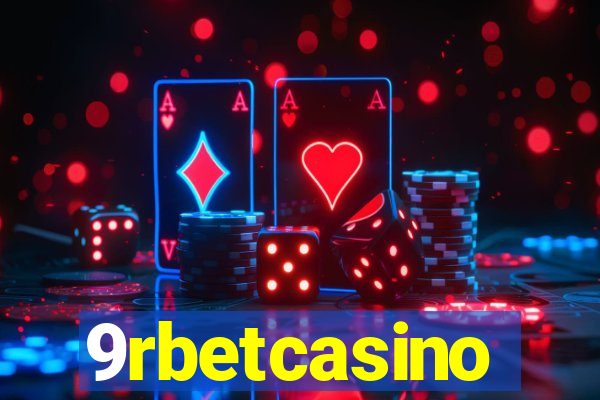 9rbetcasino