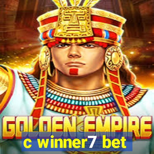 c winner7 bet