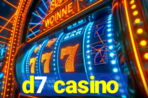 d7 casino