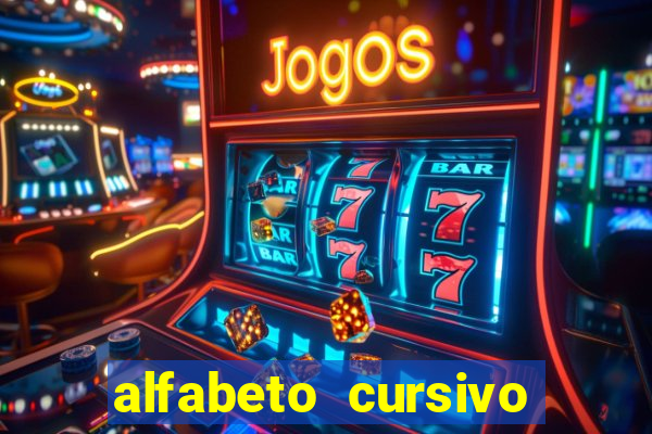 alfabeto cursivo para treinar caligrafia