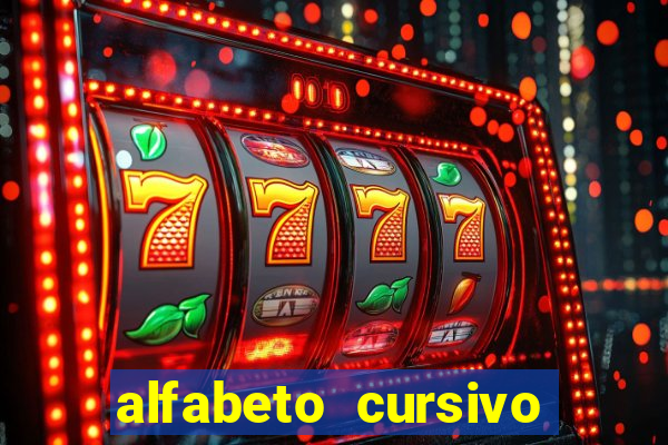 alfabeto cursivo para treinar caligrafia