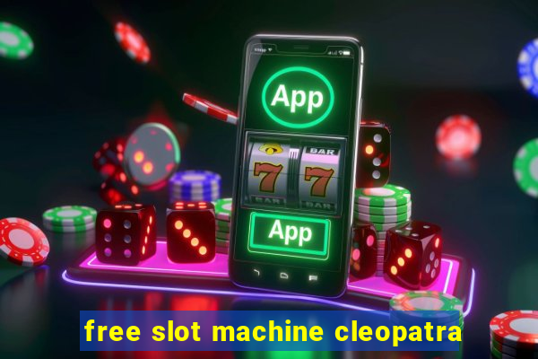 free slot machine cleopatra