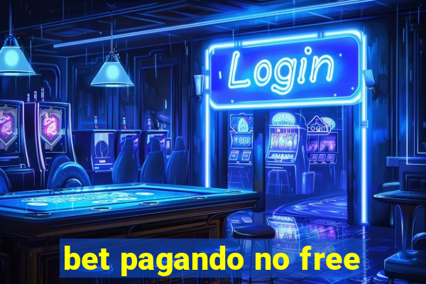 bet pagando no free