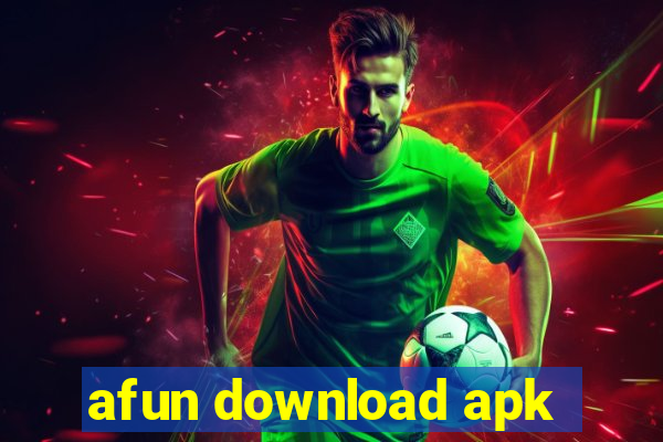 afun download apk