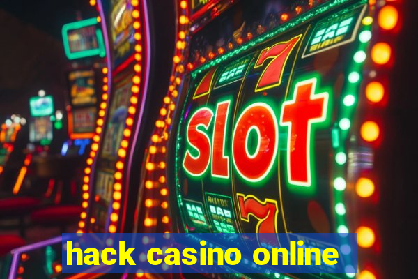 hack casino online