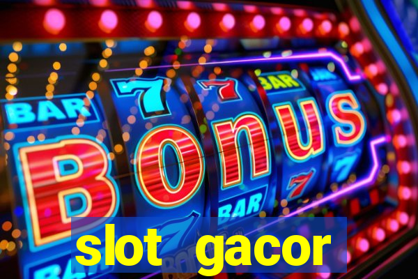 slot gacor terpercaya indonesia