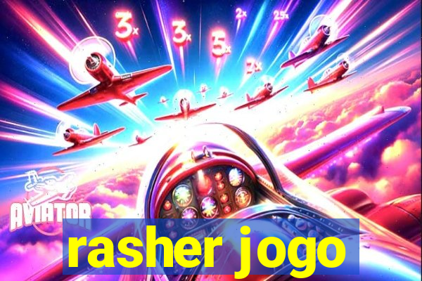 rasher jogo