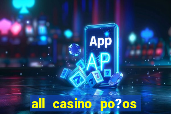 all casino po?os de caldas