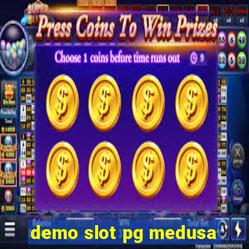 demo slot pg medusa