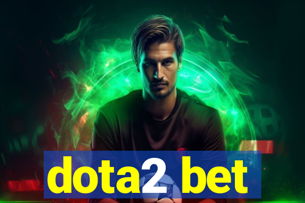 dota2 bet