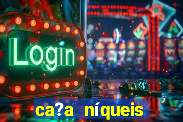 ca?a níqueis fortune slots