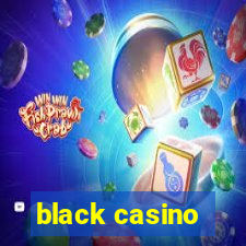 black casino