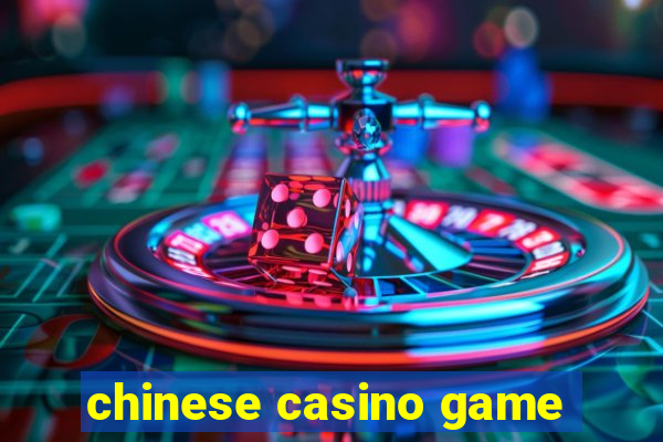 chinese casino game